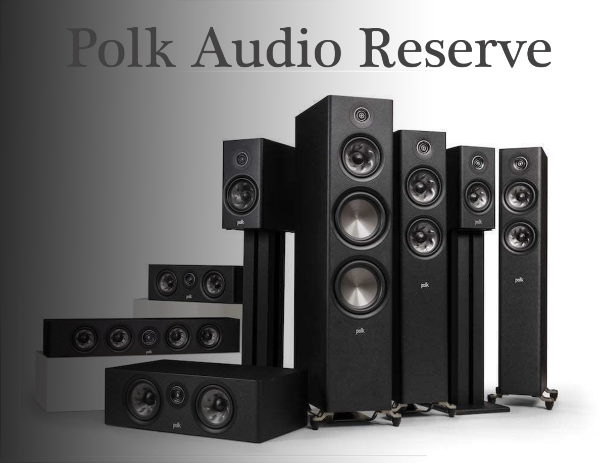 Polk Audio представил серию акустики Reserve 